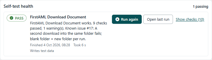Self-test health board row: FirstAML Download Document PASS, finished 4 Oct 2026, took 6 s, writes test data, with Run again, Open last run and Show checks (10).